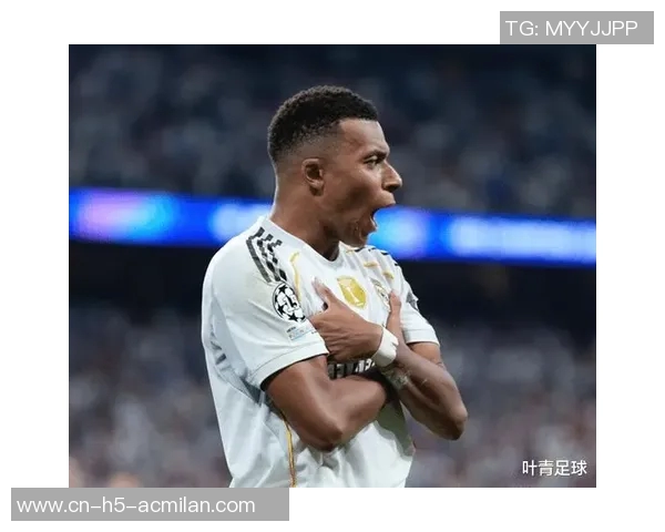 毫无悬念!姆巴佩荣膺皇马九月最佳球员表现惊艳五场七球一助攻 毫无悬念!姆巴佩荣膺皇马九月最佳球员表现惊艳五场七球一助攻